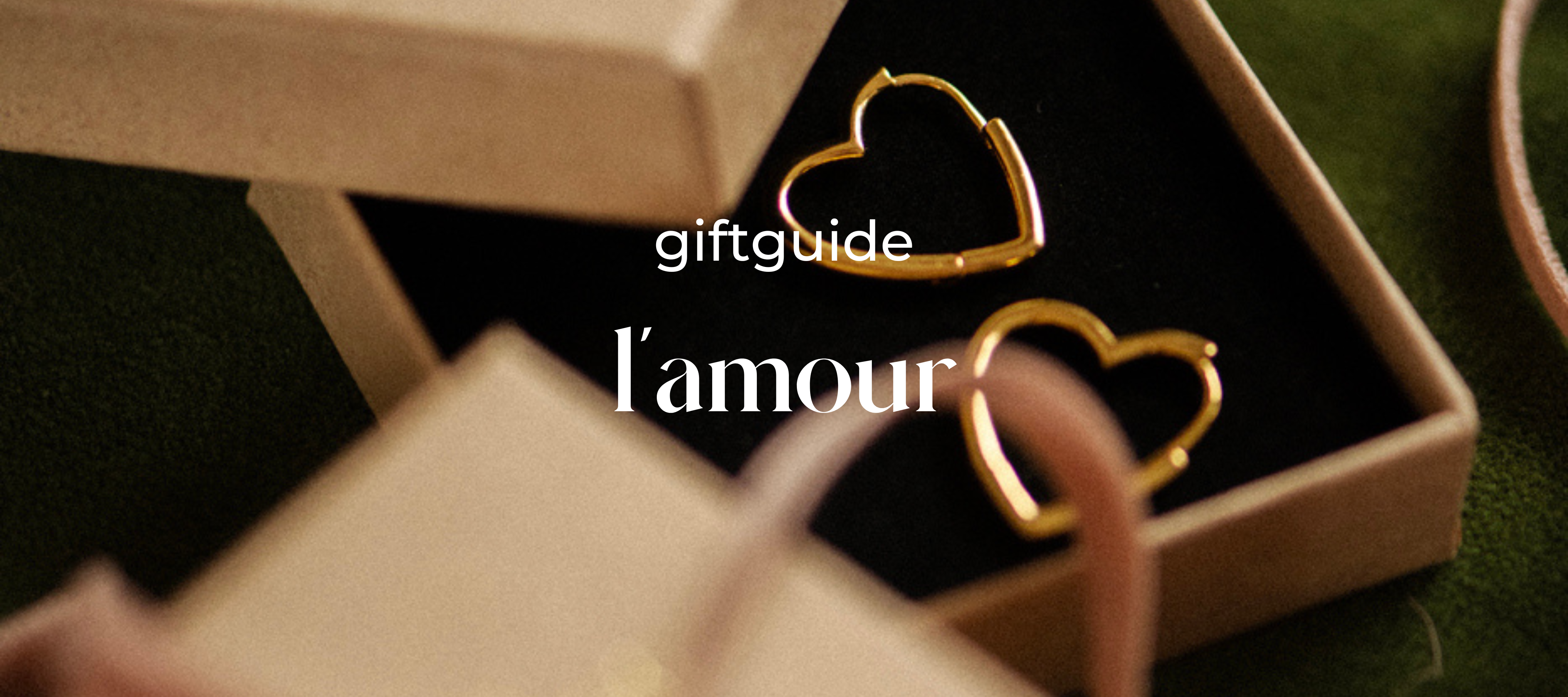 GIFTGUIDE | l'Amour